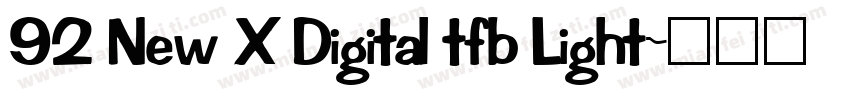 92 New X Digital tfb Light字体转换